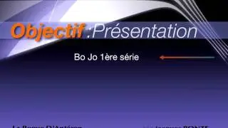 Présentation du Kata Bo contre Jo 1ère série