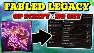 *NEW* Fabled Legacy OP SCRIPT (Auto Farm, Auto Stats & MORE) PASTEBIN