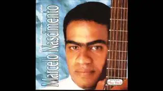 Marcelo Nascimento - De Todo Meu Coração