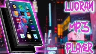 THIS MP3 PLAYER IS LIKE A CELLPHONE (LUORAN MP3 PLAYER REVIEW)