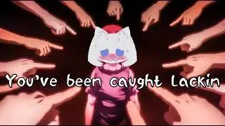 Caught Lackin.exe