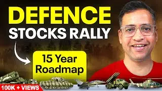 India’s 15-Year Defence LEAP | Top Defence Stocks to Watch in 2025 | Rahul Jain
