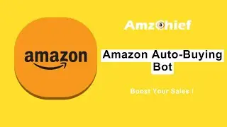 Amazon Bot Amzchief｜Amazon Automation Tool｜Auto Order/Purchase Bot｜ Check Out