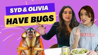Syd & Olivia Have Bugs