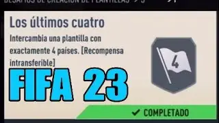 SBC " LOS ULTIMOS CUATRO " FIFA 23
