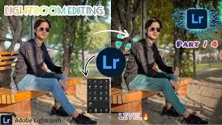 How To Edit Photo In Lightroom || Free Lightroom Photo Editing || (Part 4) || Moeez Editing Zone