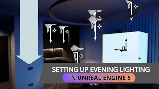 How to set up evening light in Unreal Engine 5 | Natural and Artificial lighting in Unreal Engine 5