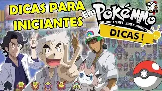 DICAS PARA INICIANTES EM POKEMMO !