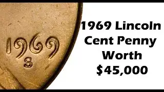 1969 Doubled Die Lincoln Cent Value - 1969 Doubled Die Worth $40,000?