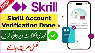 Skrill Account Verification Without Deposit || Verify Skrill Account in Pakistan