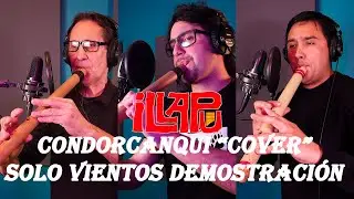 Condorcanqui - Illapu #cover  (Esteban Cayufilo) solo instrumentos de vientos