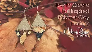 How to Create Fall Inspired Polymer Clay Earrings