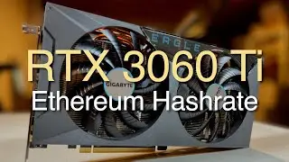 RTX 3060 Ti 63 MH/s Ethereum Hashrate