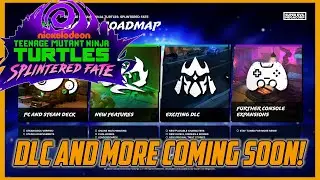 TMNT: Splintered Fate is getting a DLC!! Roadmap for Game Revealed! (Teenage Mutant Ninja Turtles)