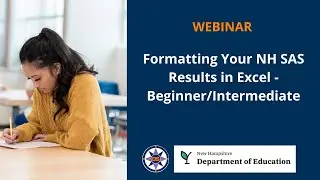 Formatting Your NH SAS Results in Excel - Beginner/Intermediate