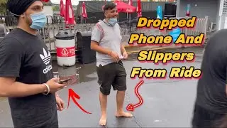 Lost Iphone and Chapla at La Ronde Montreal | ਕਨੇਡਾ ਦੇ ਨਜ਼ਾਰੇ ਮਹਿੰਗੇ ਪੈ ਗਏ