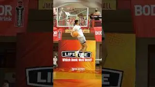 Who has the BEST Dunk??
