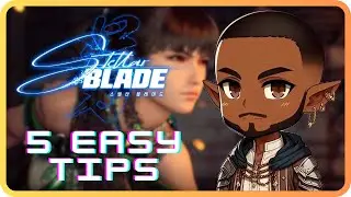 STELLAR BLADE -  HAVING TROUBLE?