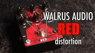 Walrus Audio RED High Gain Distortion Pedal Review & Demo (Stompbox Saturday Ep.82)
