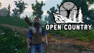 Open Country. Не думал, не гадал... а игра зашла!