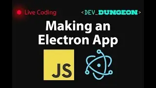Live Coding: Making an Electron App