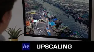 Efecto simulacion Upscaling de vídeo - Tutorial After Effects