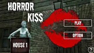Прохождение ГЛАВЫ House 1 ~ Horror Kiss