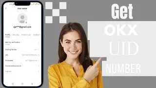 How To Get OKX UID | Find OKX UID Number