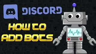 HOW TO ADD A DISCORD BOT TO YOUR SERVER (EASY TUTORIAL)
