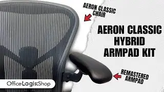 Aeron Classic Armpad Hybrid Kit For Aeron Classic | OfficeLogixShop