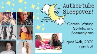 Authortube Sleepover | Livestream to Celebrate 700 Subs
