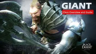 Black Desert Mobile Giant Class Overview and Guide