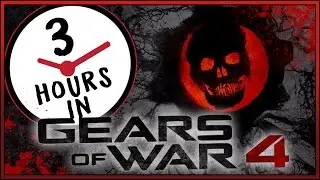 MY FIRST 3 HOURS IN GEARS OF WAR 4