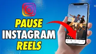 How to Pause Reels on Instagram