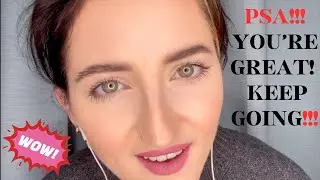 ASMR: You're Doing Better Than You Think | Proud of You, Keep Going | Motivational Talk - ENJOY LIFE
