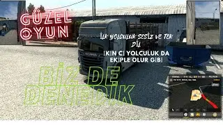 Euro Truck Simulator 2 İlk yolculuk