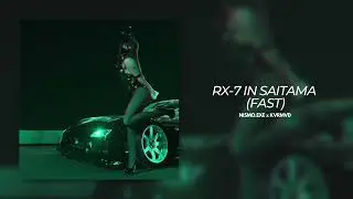 RX-7 IN SAITAMA (FAST) - NISMO.EXE x KVRMVD