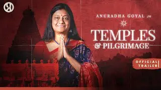 Official Trailer | Anuradha Goyal on Temples and Pilgrimage | Indiclass | Prachyam TV