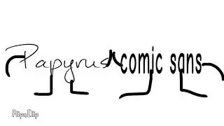 angry at papyrus for stealing comic sans [GORE]