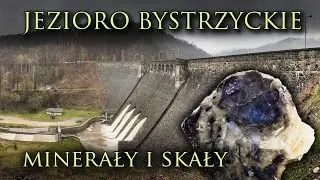 Jakie geologiczne skarby skrywają okolice zapory w Zagórzu Śląskim (Jezioro Bystrzyckie)?