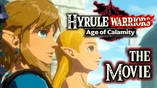 Hyrule Warriors Age of Calamity THE MOVIE: All Cutscenes HD