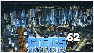 KEIN Strom in der NACHT! [vorsicht] | Cities Skylines LIMIT 62 | 4k/60fps 