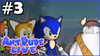 Sonic Rush Adventure (Part 3) | AntDude Live