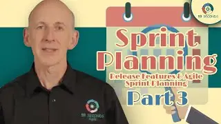 Release Features and Agile Sprint Planning