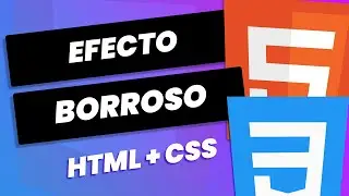 Aprender EFECTO BLUR BORROSO | HTML CSS | blur()