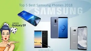 TOP 5 BEST SAMSUNG SMARTPHONE - 2018||#Powertech