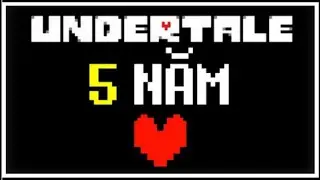 Undertale 5th Anniversary  - Tribute Video (2020)
