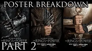 The Rings Of Power - Poster Breakdown + Theories PART 2 | The Lord of the Rings on Prime Posters