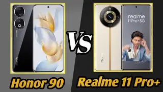 Honor 90 Vs Realme 11 Pro Plus Comparison : Which is Better?