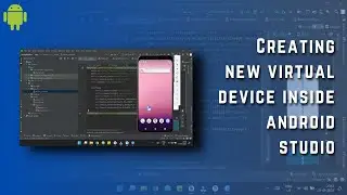 Creating a Virtual Device inside Android Studio | codeayan